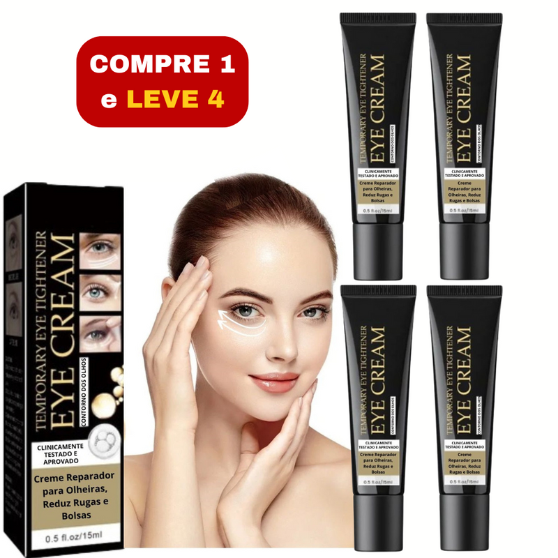 [COMPRE 1 LEVE 4 ] Creme Reparador de Olheiras e Rugas EYE - Black Friday 60% de desconto - Últimos 8 Kits em Estoque